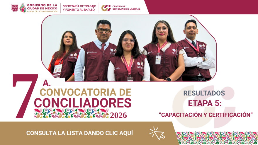 Séptima Convocatoria de Conciliadores 2026 (Resultados Quinta Etapa)